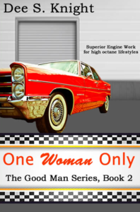 One Woman Only by Dee S. Knight