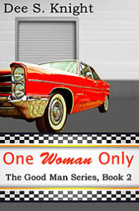One Woman Only by Dee S. Knight