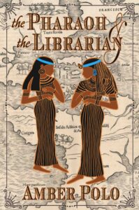 The Pharaoh and the Librarian by Amber Polo