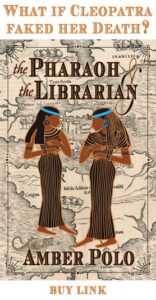The Pharaoh and the Librarian by Amber Polo